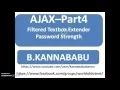 Ajax part-4 Filtered Textbox control and Password strength control