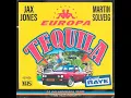 Tequila - Jax Jones, Martin Solveig, RAYE & Europa