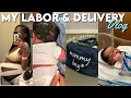 LABOR DELIVERY VLOG induced at 37 weeks medicated birth positive birth experience more