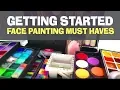Face Painting Kit Must Haves - Getting Started with Face Painting