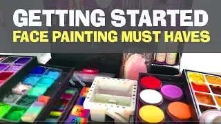 Face Painting Kit Must Haves - Getting Started with Face Painting