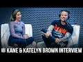 Kane Katelyn Brown Talk About More Possible Collaboration Projects