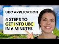 4 Steps to Get Into UBC In 2025 In 6 Minutes