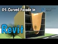 05-Curved Facade in Revit How to Create Curved Facade in Revit Revit Tutorial