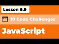 10 Beginner ish JavaScript Code Challenges Ep 6 9