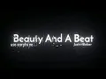 Beauty And A Beat - Justin Bieber ft. Nicki Minaj Tiktok (Ib: Mine)