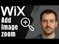 How to Add an Image Zoom Hover Effect on Your Wix Site 2025 Tutorial