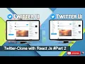 Twitter clone With React Js 2