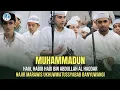 Download Lagu Muhammadun || Haul Habib Hadi Bin Abdullah Al Haddar #hajirmarawis
