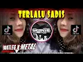 Download Lagu DJ TERLALU SADIS🔥BOOTLEG x METAL MENGKANE ENAKEUN - IPANK | YAUDAHIYADJ RMX AZIFVNKY MP3