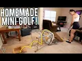 We Built A Homemade Mini Golf Course