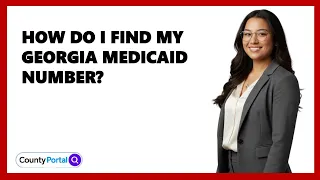 How Do I Find My Georgia Medicaid Number