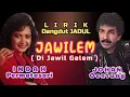 Download Lagu JAWILEM ( DI JAWIL GELEM ) LIRIK - INDAH PERMATASARI Feat JOHAN OENTUNG #dangdutjadul #dangdutlawas