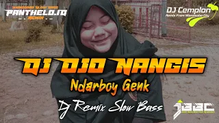 Download 🔊🔊DJ Ojo Nangis - Ndarboy Genk || DJ Cemplon || Wonosobo Slow Bass || Panthelo Id || JBBC MP3