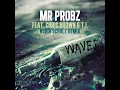 Waves (Robin Schulz Remix) (feat. Chris Brown & T.I.) - Mr. Probz