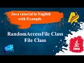 Java Tutorial RandomAccessFile Class File Class