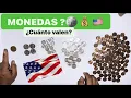 Como usar las monedas de Estados Unidos Cuanto valen nombres y valor de los centavos Usa coins