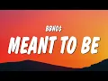 Download Lagu bbno$ - meant to be (Lyrics)