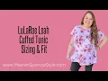 LuLaRoe Leah Sizing Fit feel of this new cuffed tunic especially for plus-size