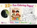 22 Fun Coloring Pages for Kids Printable Kids Coloring Book Color Learn Have Fun