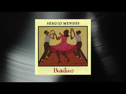 Download MP3 Sergio Mendes - Magalenha (Official Visualizer)