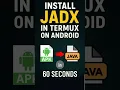 Install JADX in Termux in 1 Minute