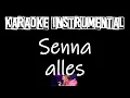 Download Lagu Senna - Alles     , instrumental met tekst