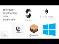 Ethereum Block Chain Development tools installation Windows Ganache Truffle Solidity