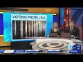 Ballots behind bars While many CNY inmates can vote few do