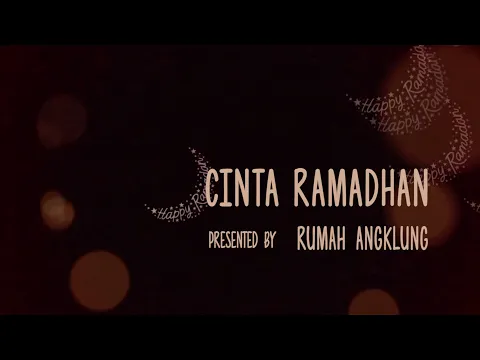 Download MP3 Rumah Angklung - Cinta Ramadhan (Official Lyric Video )