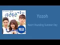 Download Lagu [LYRIC] Yozoh – Heart Pounding Summer Day [Han-Rom-Eng] (School 2017 OST Part.2)