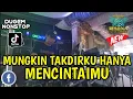 Download Lagu DJ MANTAP❗ MUNGKIN TAKDIRKU HANYA MENCINTAIMU X KU PILIH HATIMU X TERLUKA KESEKIAN KALINYA OT PESONA