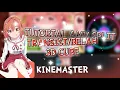 Tutorial Amv Split 3D Cube di Kinemaster