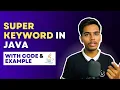 Super Keyword in Java - Object Oriented Programming In Java Indian Programmer