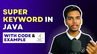 Super Keyword in Java - Object Oriented Programming In Java Indian Programmer