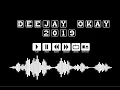 DJ OK  NONSTOPMIX SLOWJAMS 2019