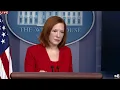 WATCH LIVE White House Press Secretary Jen Psaki holds press briefing