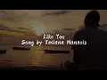 Like you - Tatiana Manaois (Lyrics Video)
