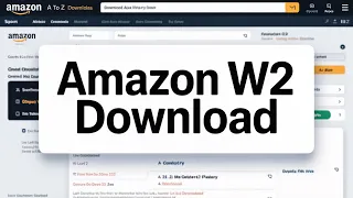 How to Get Your Amazon W2 Online A to Z Portal Guide