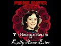 Episode 147 The Horrible Murder of Kelly Anne Bates