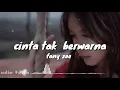 Download Lagu FANY ZEE ( CINTA TAK BERWARNA ) LYRICS