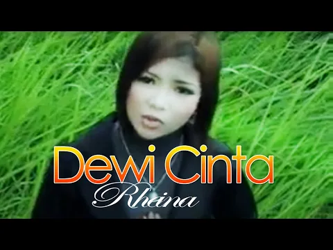 Download MP3 Rheina-dewi cinta (official music video)  slow rock