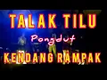 Download Lagu PONGDUT KENDANG RAMPAK||TALAK TILU // SUPER BLEKUK