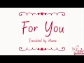 Azu - For You (Naruto Shippuden Ost. Ending 12) (Lirik Terjemahan Indonesia)
