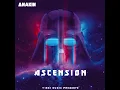 Anakin - Ascension [Freestyle 2]