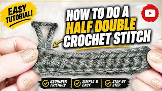 How to do a half double crochet stitch crochet for beginners