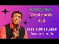 Download Lagu DEBU DEBU JALANAN [ KARAOKE ] IMAM S ARIFIN [ VERSI MUSIK ASLI ]