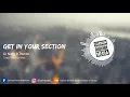 Lil Natty & Thunda - Get In Your Section