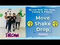 Download Lagu Dj Laz feat. Flo Rida, Casely \u0026 Pitbull - Move Shake Drop (Remix) | ZUMBA TONING