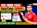 CCC Form Apply Online 2026 String was not recognized as a valid DateTime Error Fix ccc last date